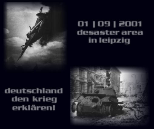 01 | 09 | 2001 - desaster area in leipzig - deutschland den krieg erkl&auml;ren!